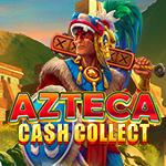 Azteca: Cash Collect